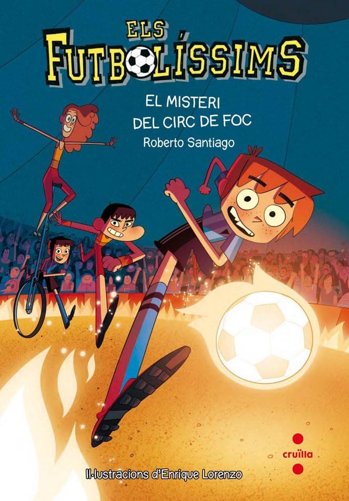 Portada de Els Futbolíssims 8: El misteri del circ de foc