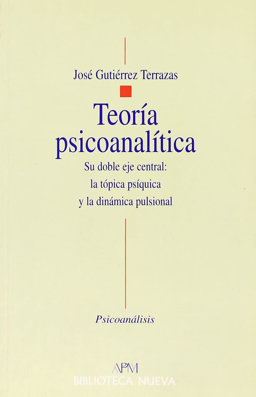 Portada de Teoría psicoanalítica (Psicoanálisis: BN/APM)