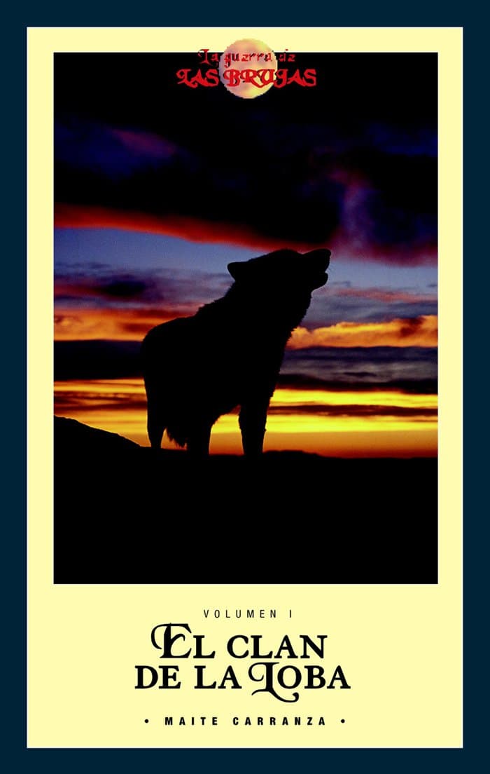 Portada de EL CLAN DE LA LOBA (VERSIÓN BOLSILLO) (LA GUERRA DE LAS BRUJAS)