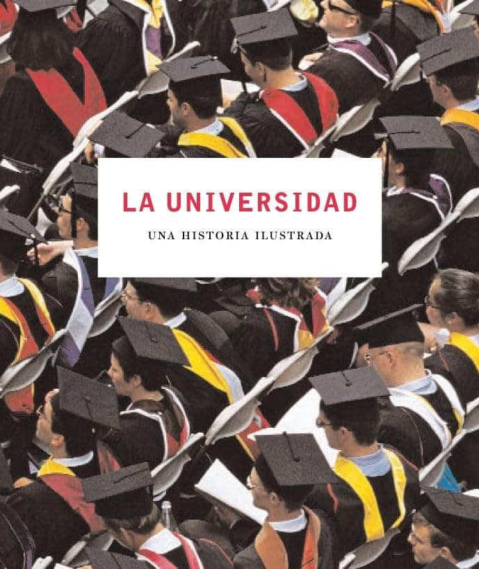 Portada de A Universidade: Uma História ilustrada (Arte y Fotografía)