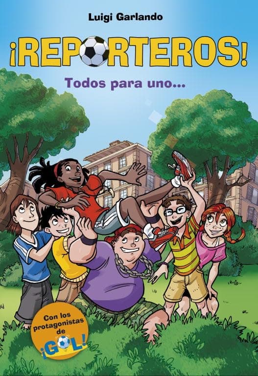 Portada de ¡Todos para uno! (¡Reporteros! 2)