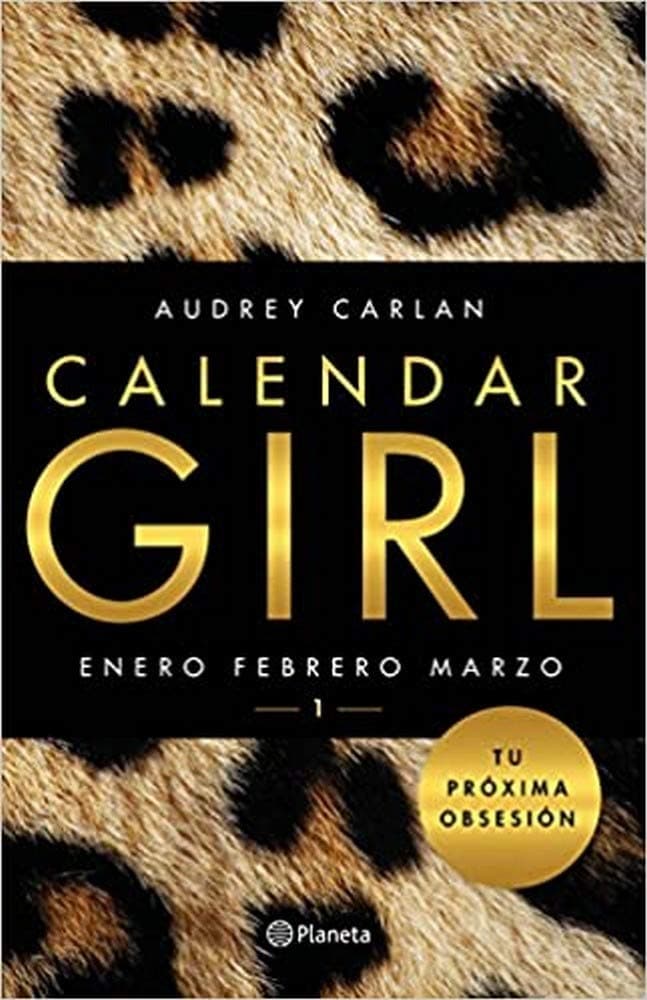 Portada de Calendar Girl 1: Enero, febrero, marzo (Planeta Internacional)