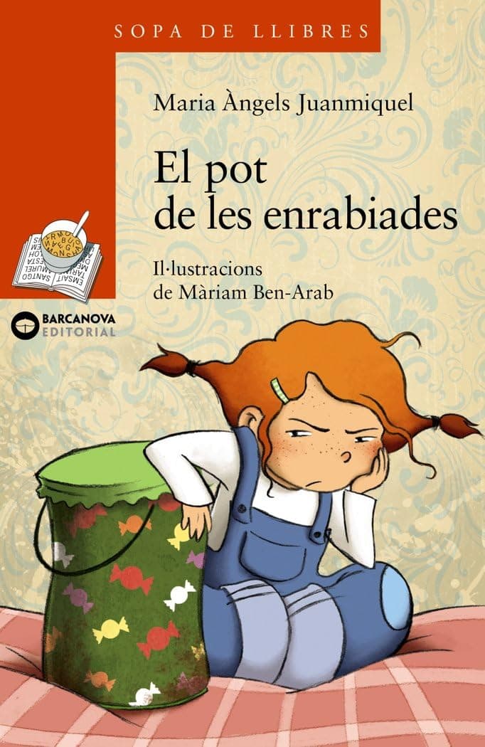 Portada de El pot de les enrabiades (Llibres infantils i juvenils - Sopa de llibres. Sèrie taronja)