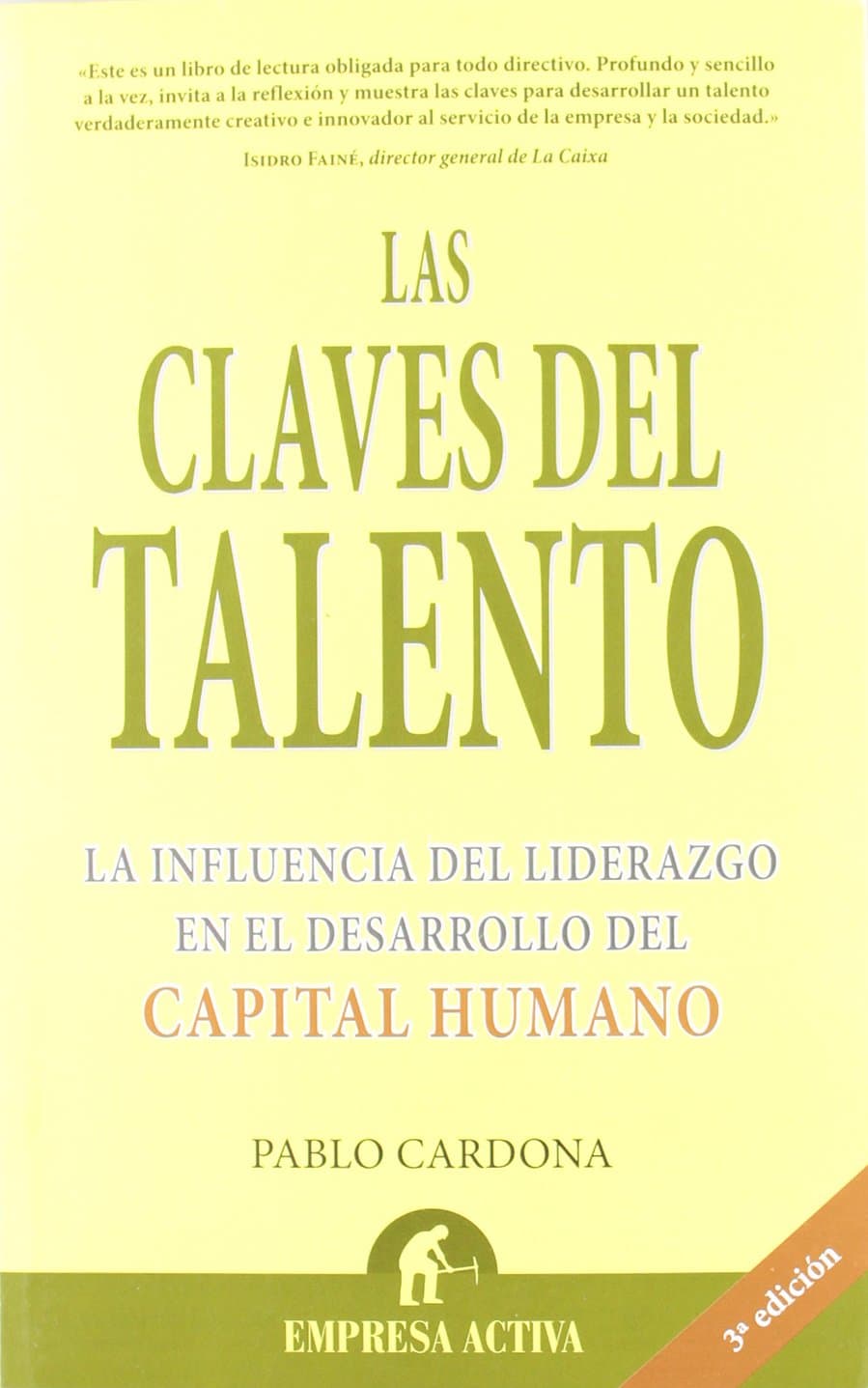 Portada de Las claves del talento (Narrativa empresarial)