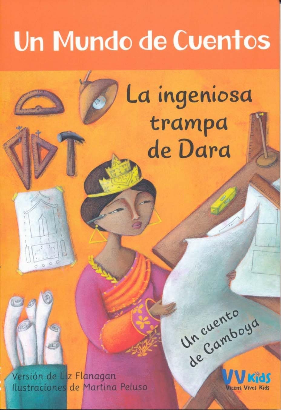 Portada de LA INGENIOSA TRAMPA DE DARA (VVKIDS) (Vvkids Un Mundo de Cuentos) - 9788468253404