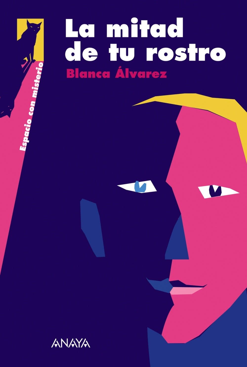 Portada de La mitad de tu rostro (ESPACIO CON MISTERIO)