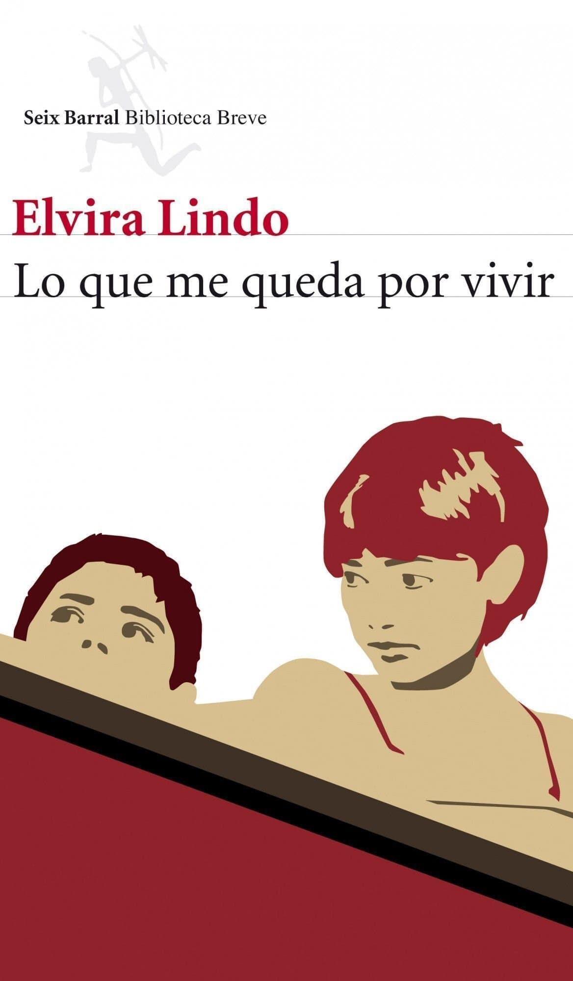 Portada de Lo que me queda por vivir: 1 (Biblioteca Breve)
