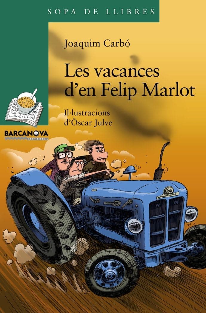 Portada de Les vacances d'en Felip Marlot (Llibres infantils i juvenils - Sopa de llibres. Sèrie verda)