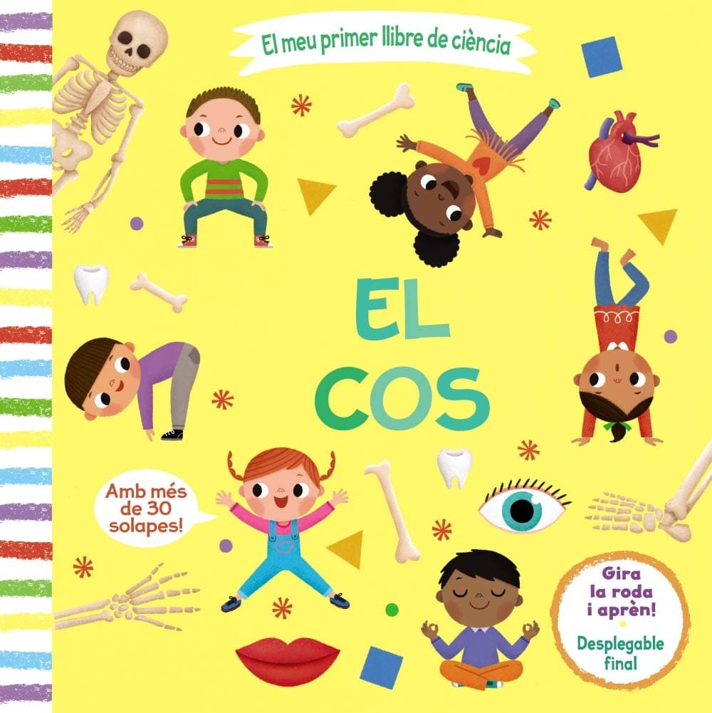 Portada de El meu primer llibre de ciència. El cos (Catalá - A PARTIR DE 3 ANYS - MANIPULATIUS (LLIBRES PER TOCAR I JUGAR), POP-UPS - Altres llibres)