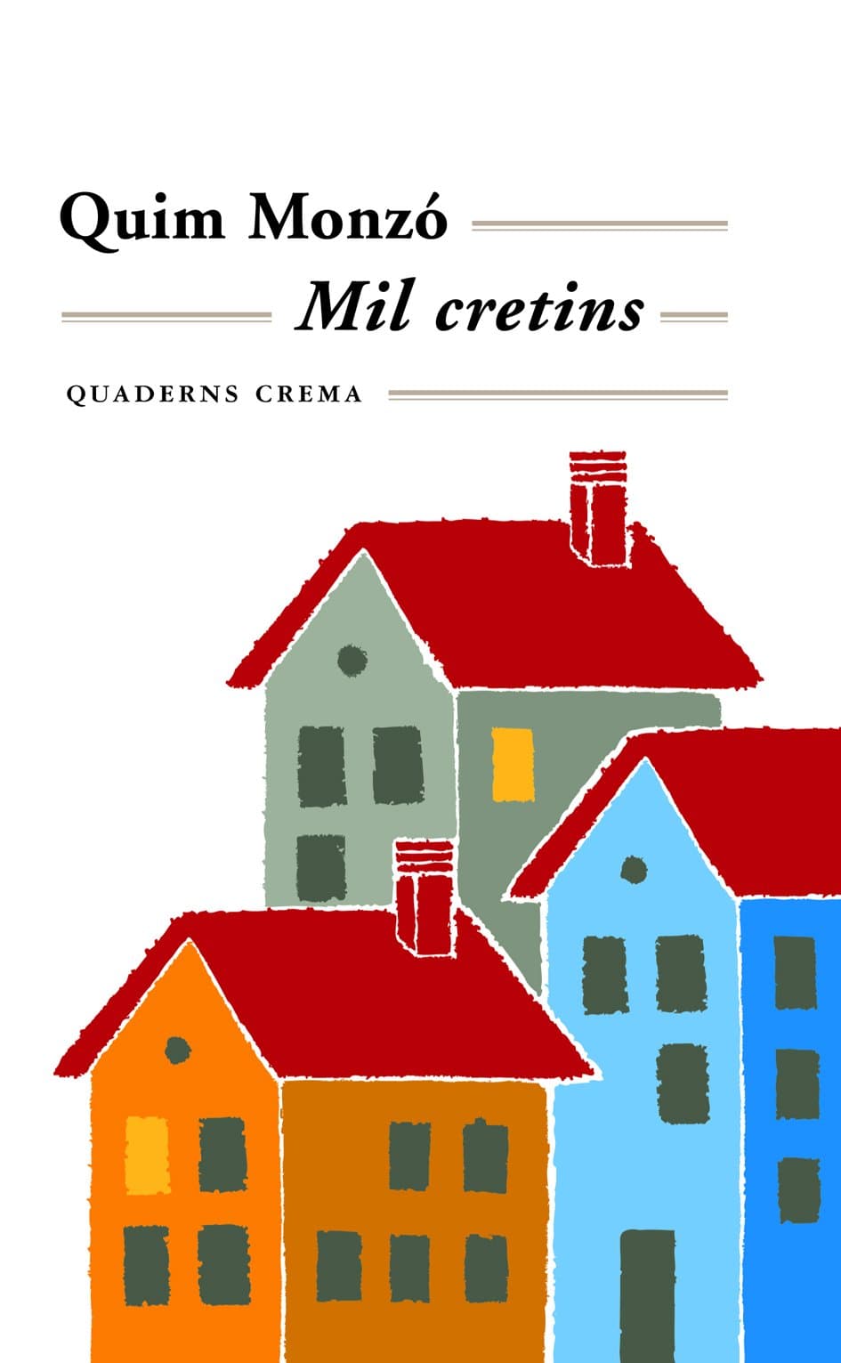 Portada de Mil cretins: 98 (Mínima Minor)