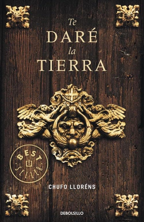 Portada de Te daré la tierra (BEST SELLER)