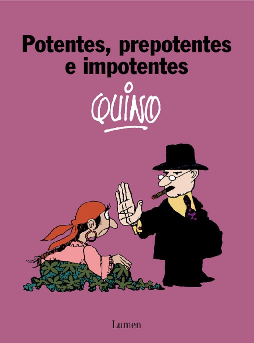 Portada de Potentes, prepotentes e imponentes (Lumen Gráfica)