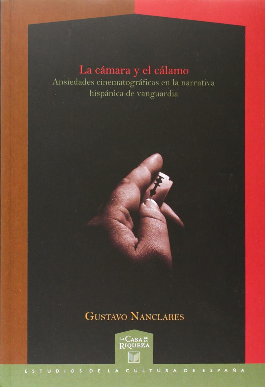 Portada de Camara y el calamo, la (La casa de la riqueza)