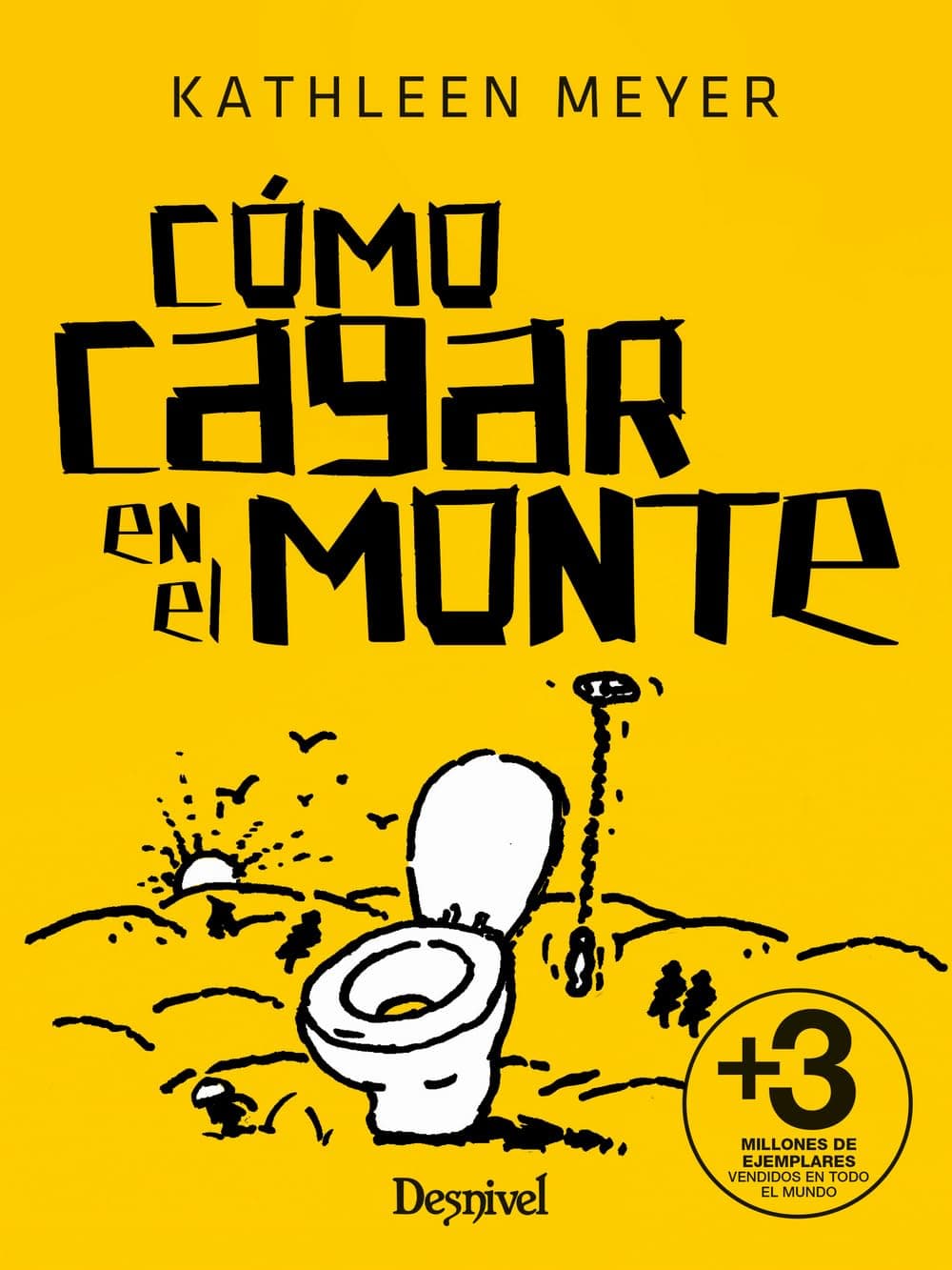 Portada de Cómo cagar en el monte (Ecología)