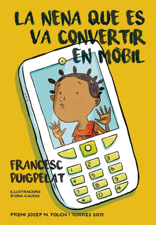 Portada de La nena que es va convertir en mòbil: 105 (Narrativa Singular)