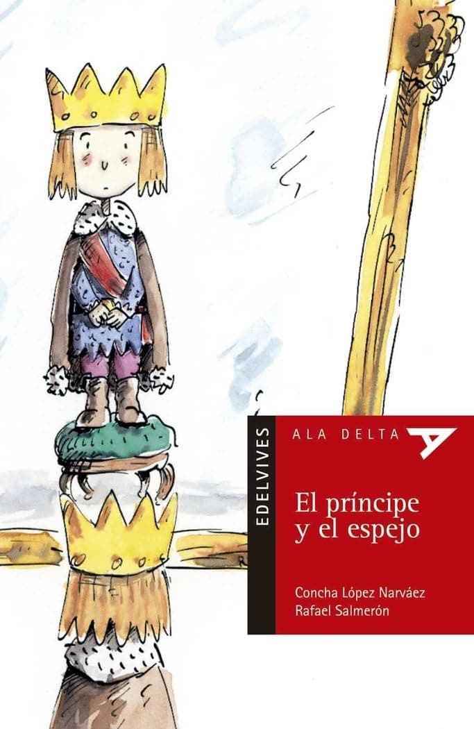Portada de El príncipe y el espejo: 13 (Ala Delta - Serie roja)