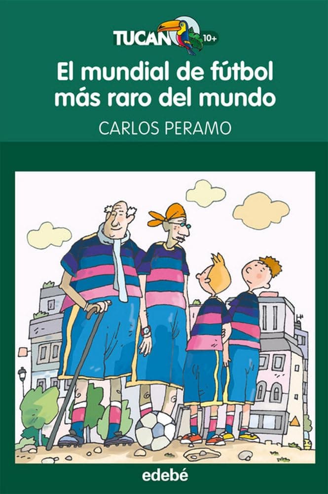 Portada de EL MUNDIAL DE FÚTBOL MÁS RARO DEL MUNDO: 43 (TUCÁN +10)