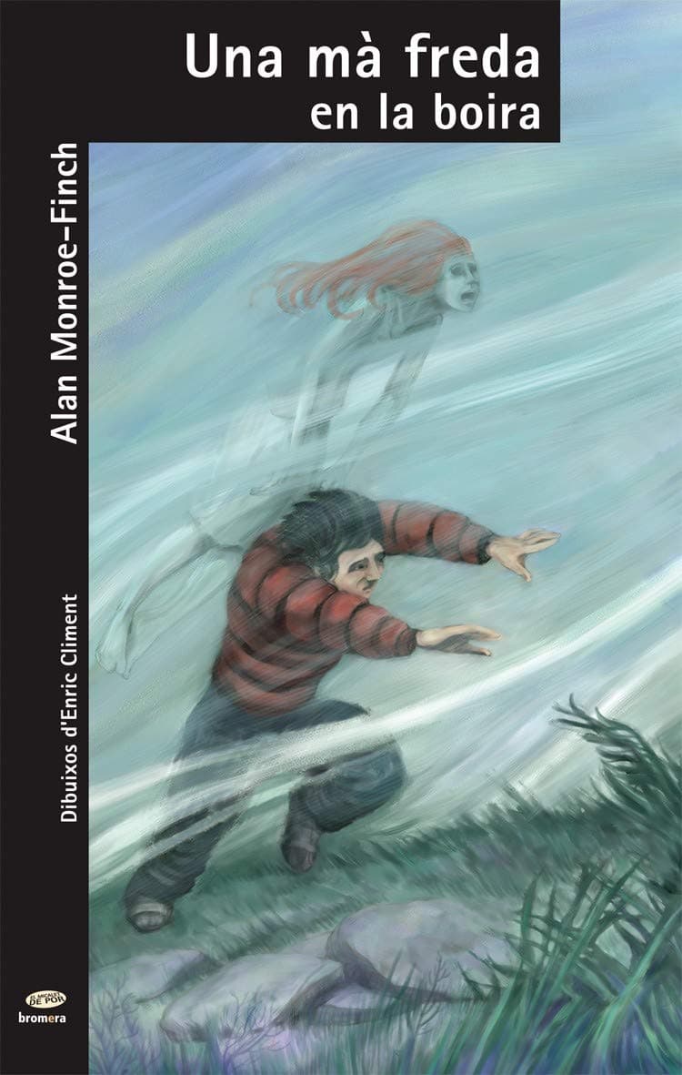 Portada de Una mà freda en la boira: 4 (Micalet de por)