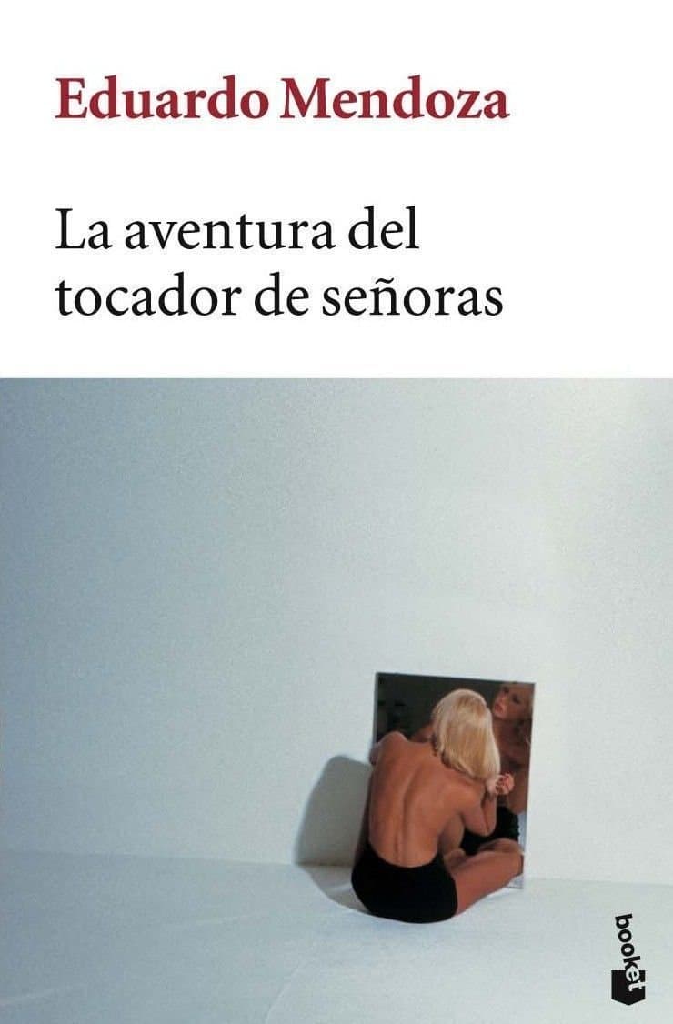 Portada de La aventura del tocador de señoras: 6 (Biblioteca Eduardo Mendoza)