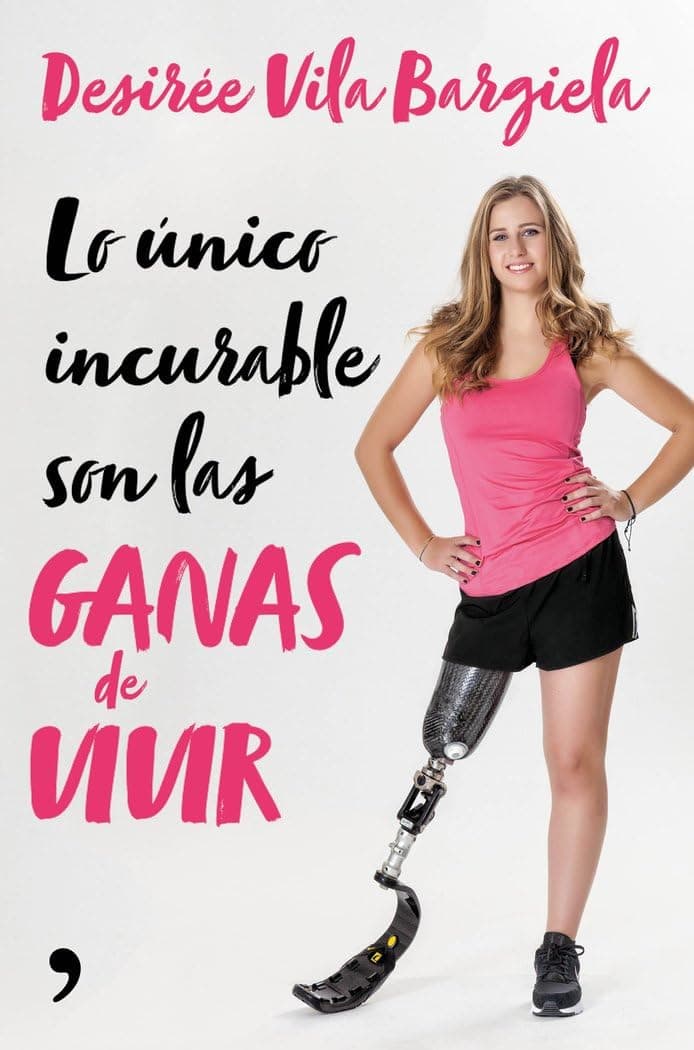 Portada de Lo único incurable son las ganas de vivir (Fuera de Colección)
