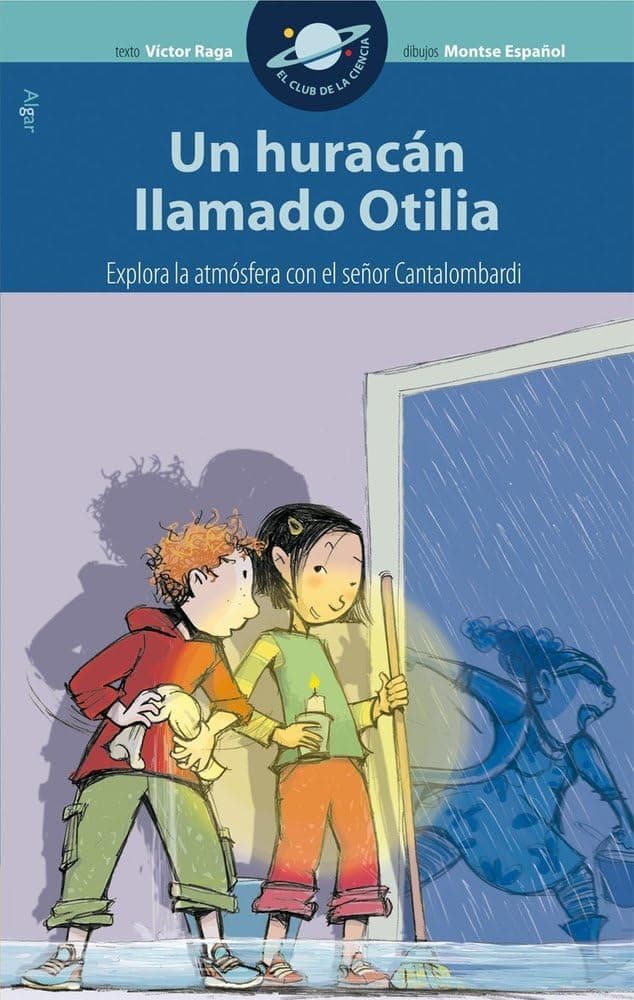 Portada de Un huracán llamado Otilia: 2 (El Club de la Ciencia)