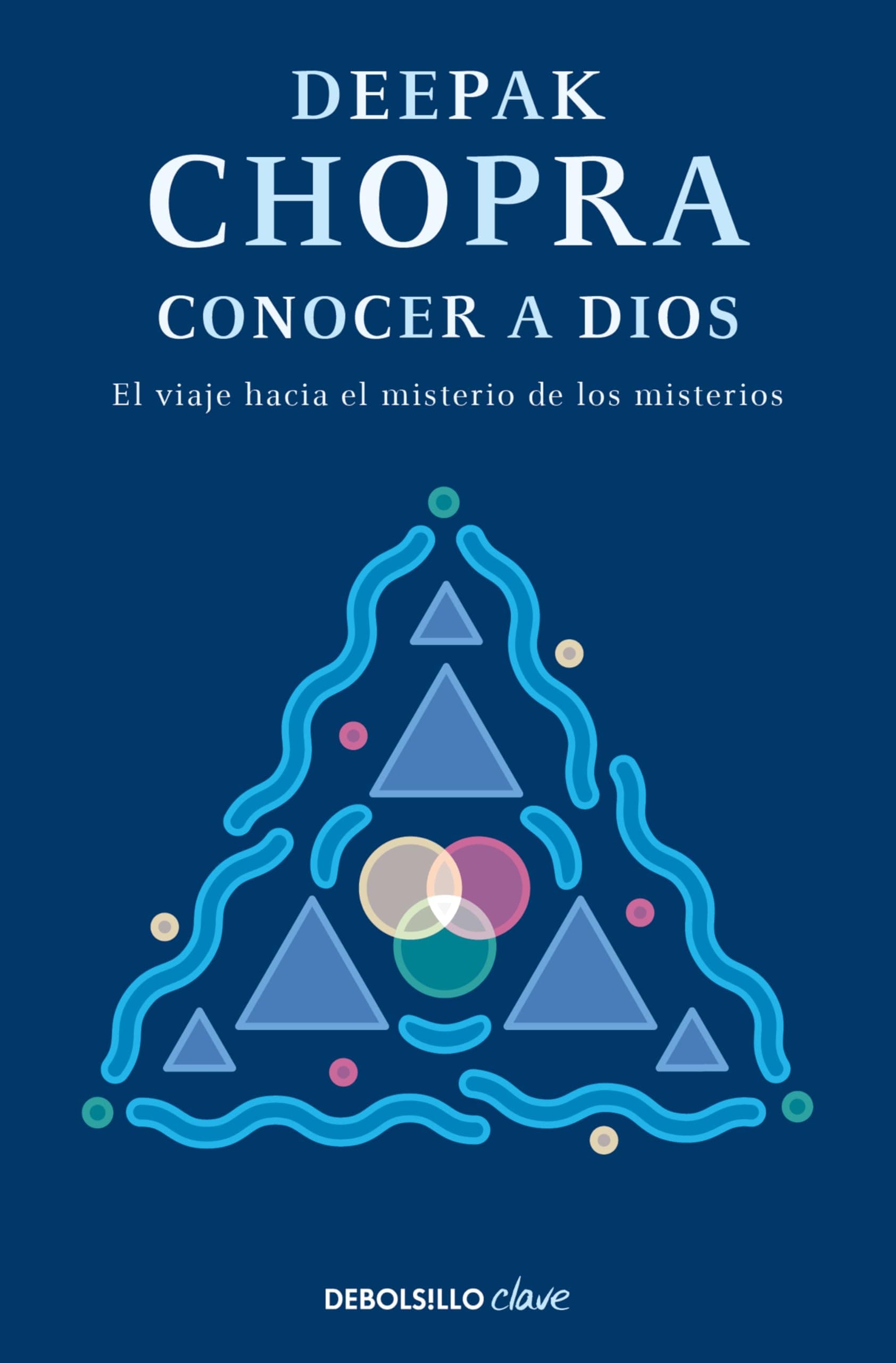 Portada de Conocer a Dios: El viaje hacia el misterio de los misterios (Clave)