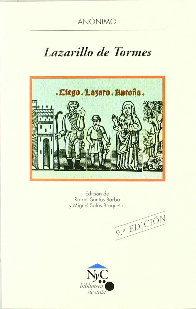 Portada de Lazarillo de Tormes: La vida del Lazarillo de Tormes y de sus fortunas y adversidades: 7 (NyC-Biblioteca de Aula)