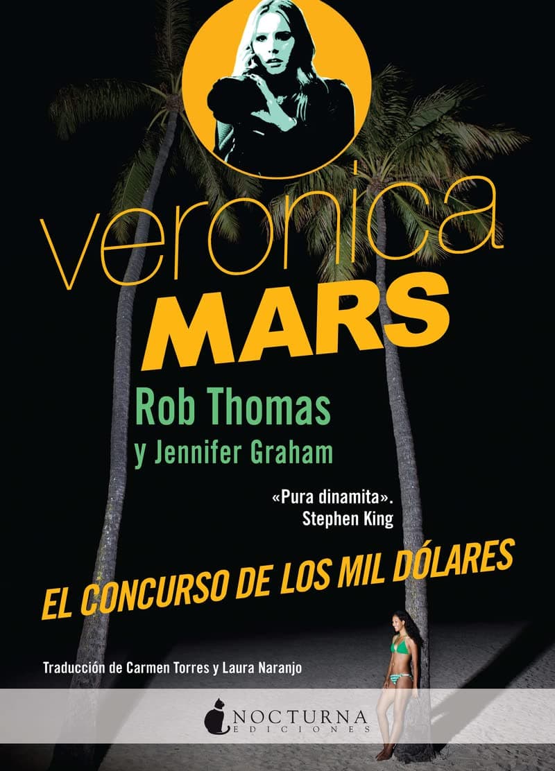 Portada de Verónica Mars El Concurso De Los Mil Dolares: 24 (Literatura Mágica)