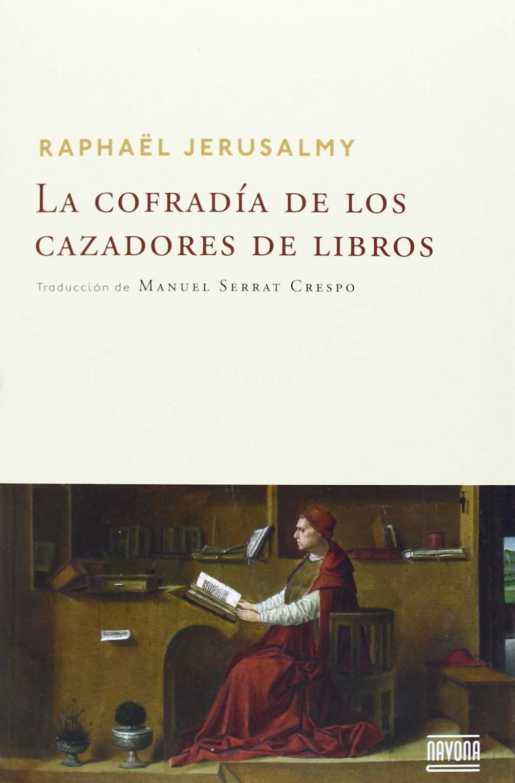 Portada de La cofradía de los cazadores de libros (Navona Ficciones)
