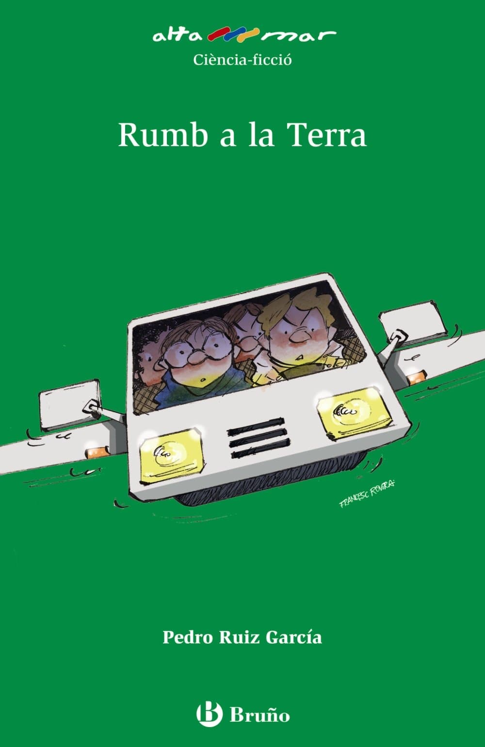 Portada de Rumb a la Terra (Catalá - A PARTIR DE 10 ANYS - ALTAMAR)