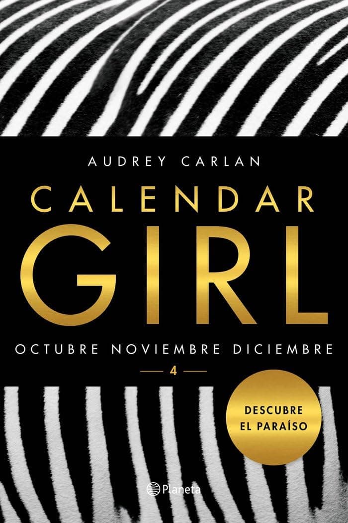 Portada de Calendar Girl 4: Octubre. Noviembre. Diciembre (Planeta Internacional)
