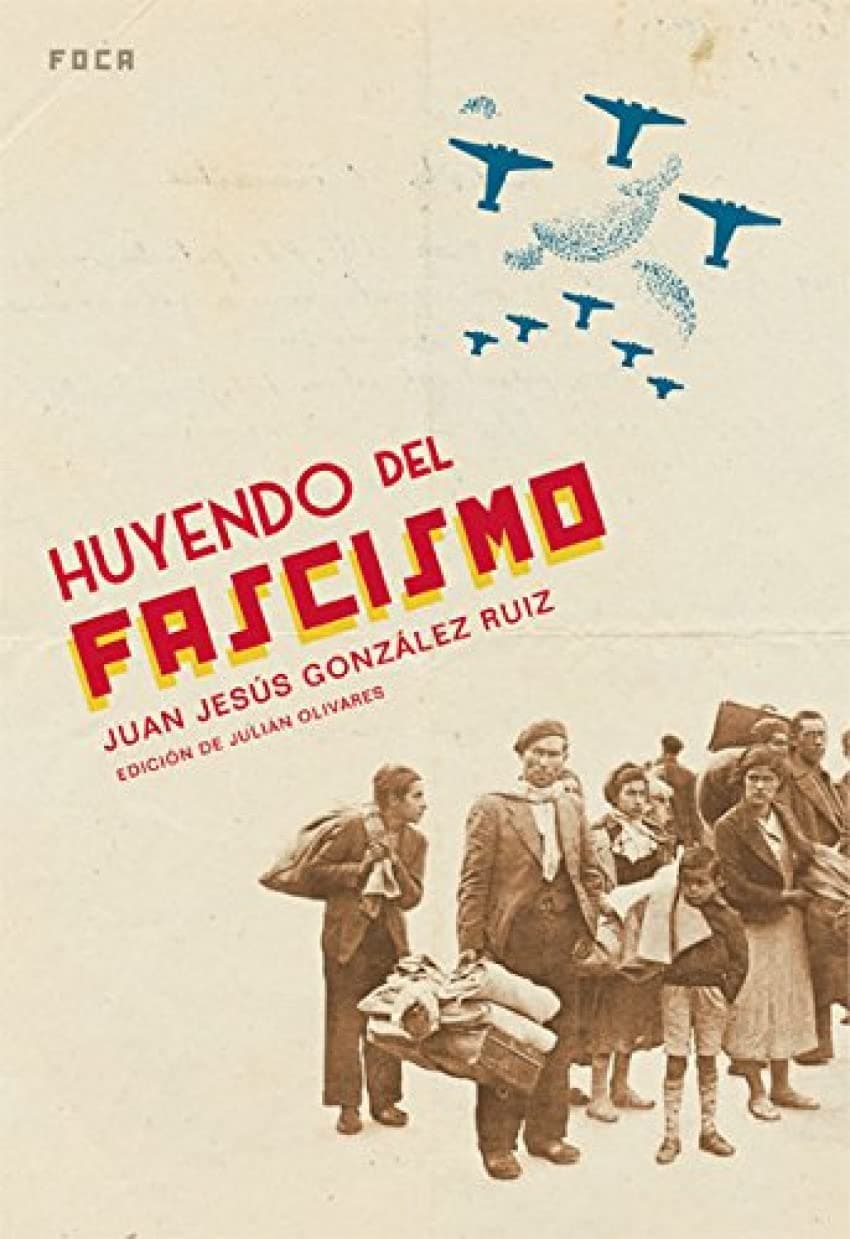 Portada de Huyendo del fascismo y el trato de una... ¿democracia? (Investigación)