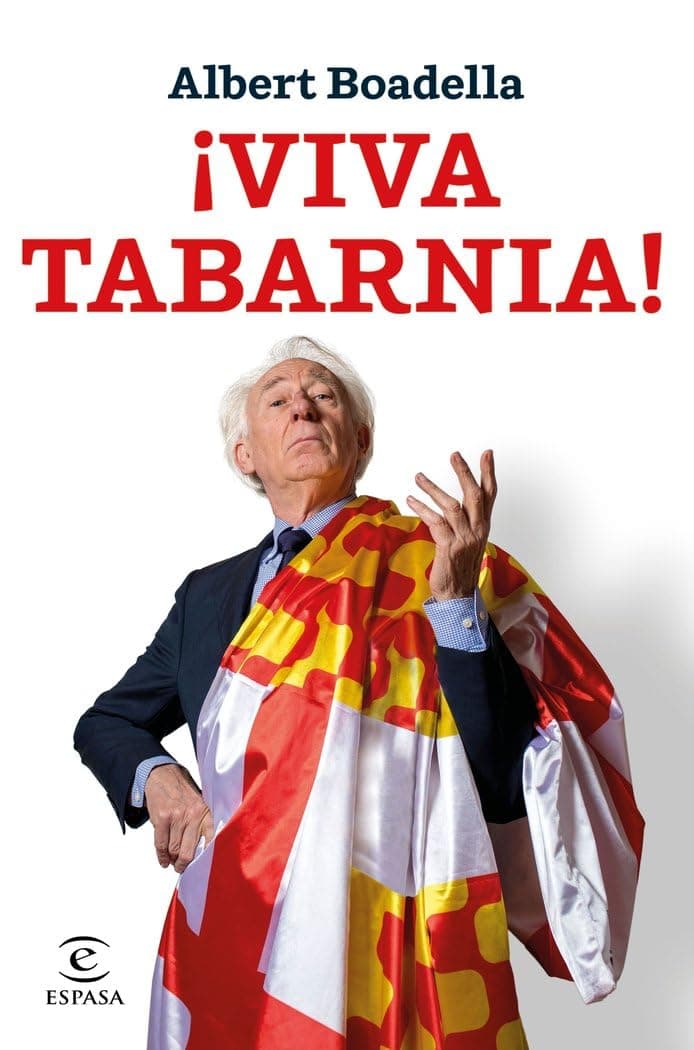 Portada de ¡Viva Tabarnia!: Prólogo de Mario Vargas Llosa (Fuera de colección)