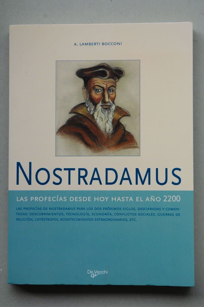 Portada de Nostradamus : las profecías desde hoy hasta el año 2200