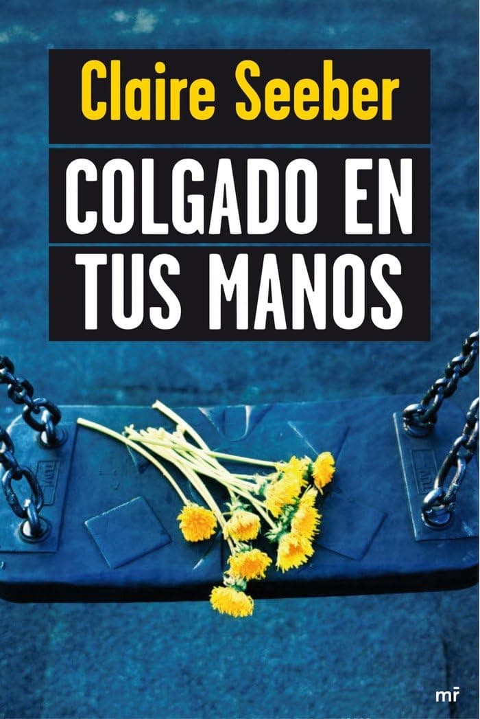 Portada de Colgado en tus manos (MR Emociónate)