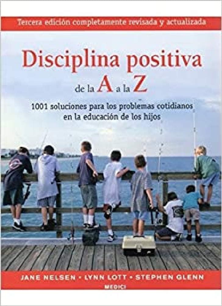 Portada de DISCIPLINA POSITIVA DE LA A A LA Z (NIÑOS Y ADOLESCENTES)