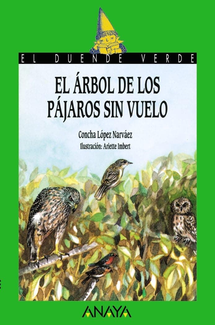 Portada de El árbol de los pájaros sin vuelo (LITERATURA INFANTIL - El Duende Verde)