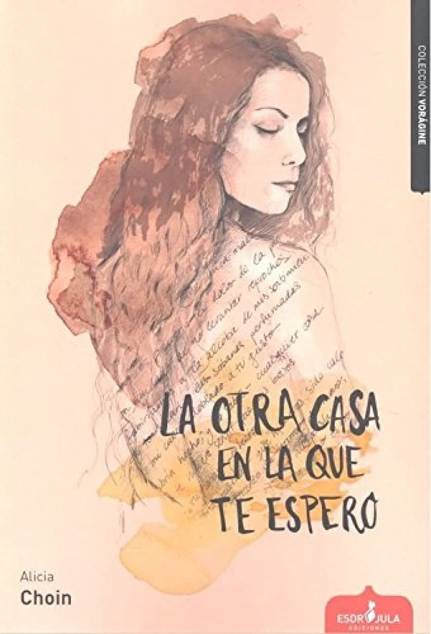 Portada de La otra casa en la que te espero (Vorágine)