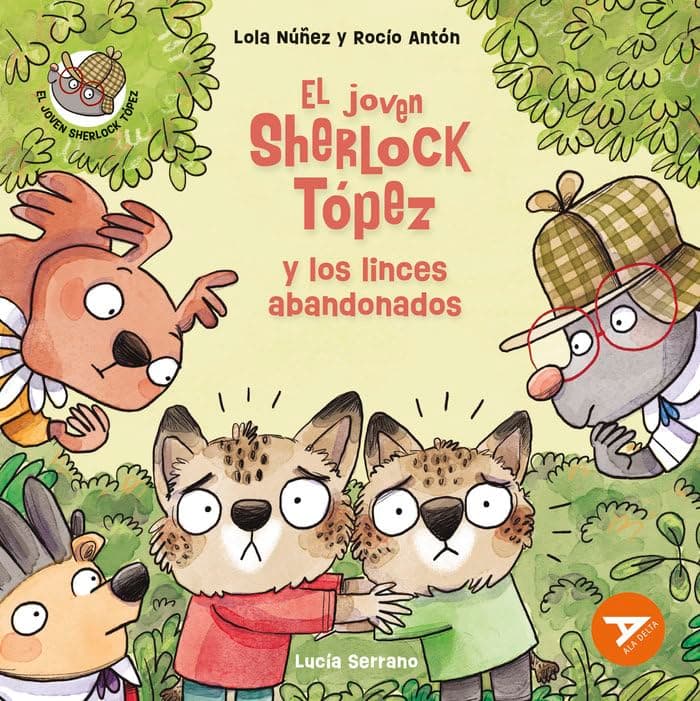Portada de El joven Sherlock Tópez y los linces abandonados: 9 (Ala Delta - Serie Naranja)