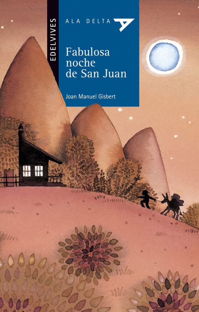 Portada de Fabulosa noche de San Juan: 30 (Ala Delta - Serie azul)