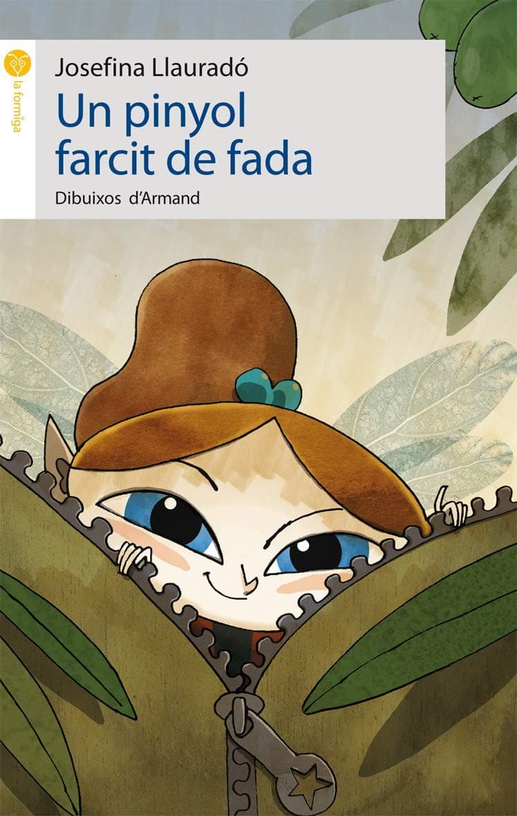Portada de Un pinyol farcit de fada: 24 (La Formiga)