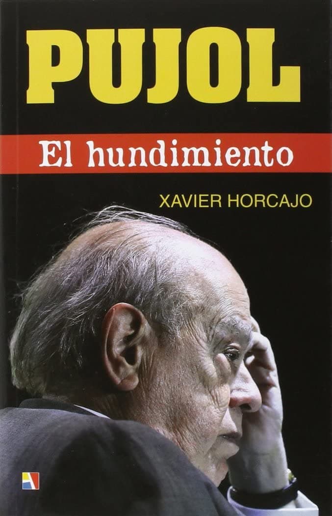 Portada de Pujol. El Hundimiento (VARIOS)