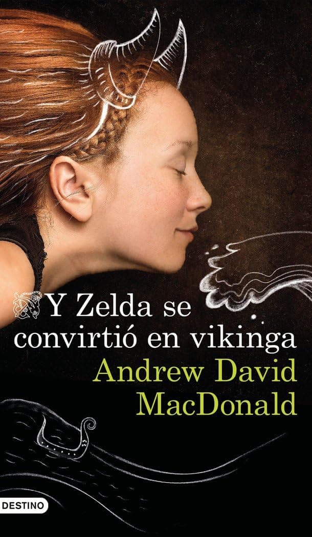 Portada de Y Zelda se convirtió en vikinga (Áncora & Delfín)