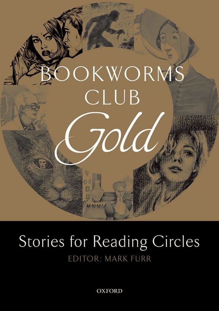 Portada de Oxford Bookworms Club Stories for Reading Circles. Gold (Stages 3 and 4)
