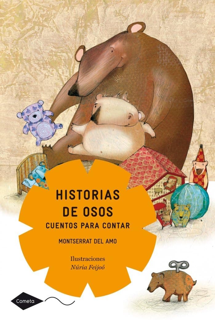 Portada de Historias de osos. Cuentos para contar: 1 (Cometa +8)