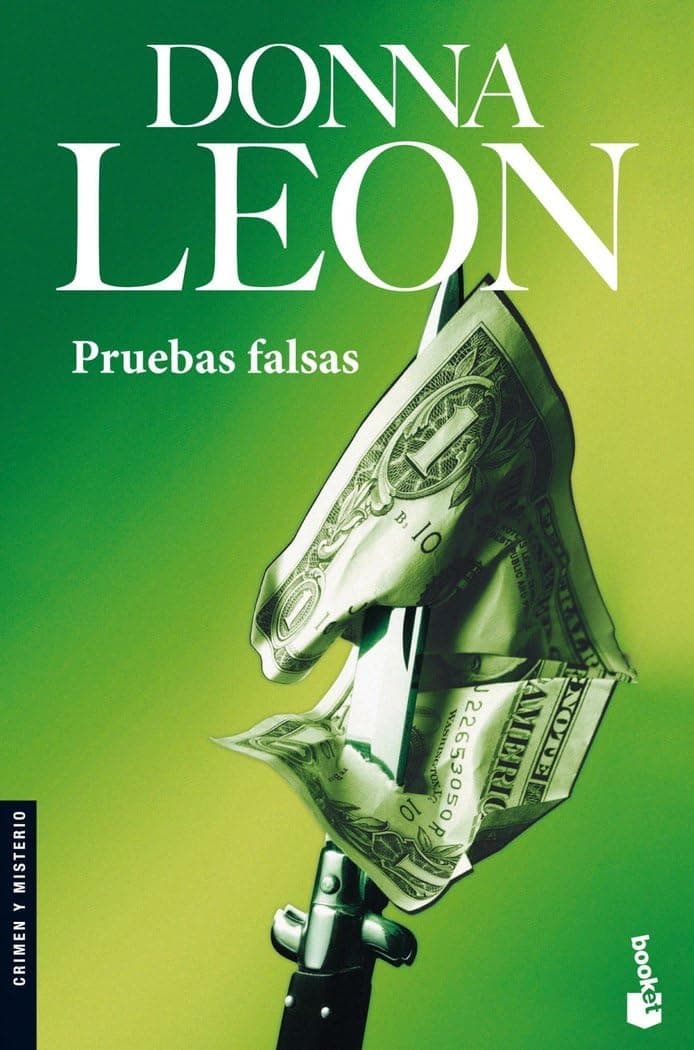 Portada de Pruebas falsas: Serie Comisario Brunetti: 17 (Crimen y misterio)