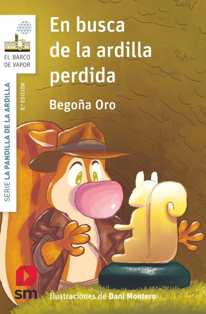 Portada de La pandilla de la ardilla 13. En busca de la ardilla perdida (El Barco de Vapor Blanca)