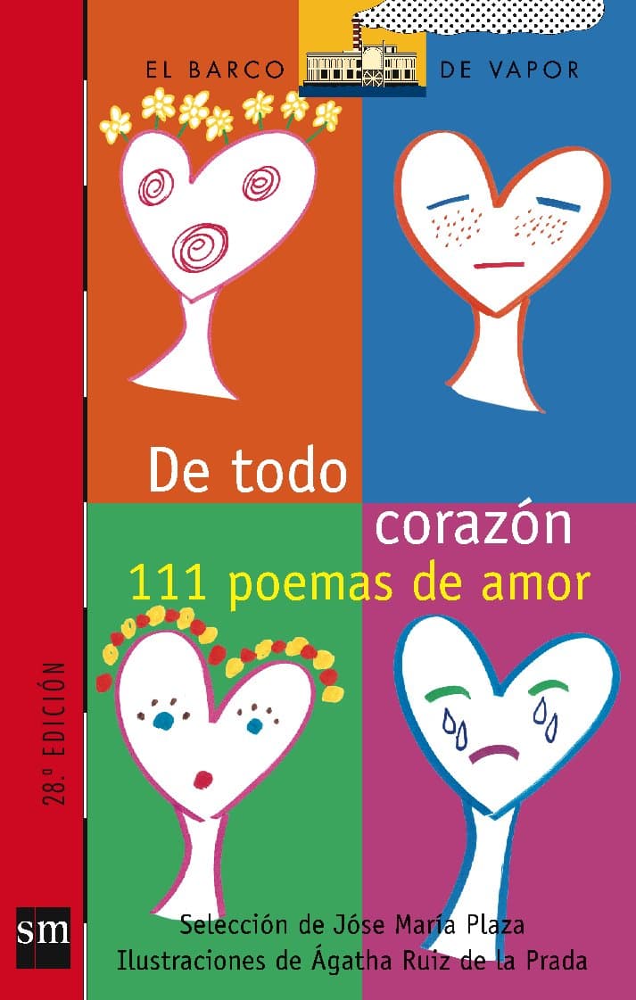 Portada de De todo corazón: 111 Poemas de amor: 115 (El Barco de Vapor Roja)