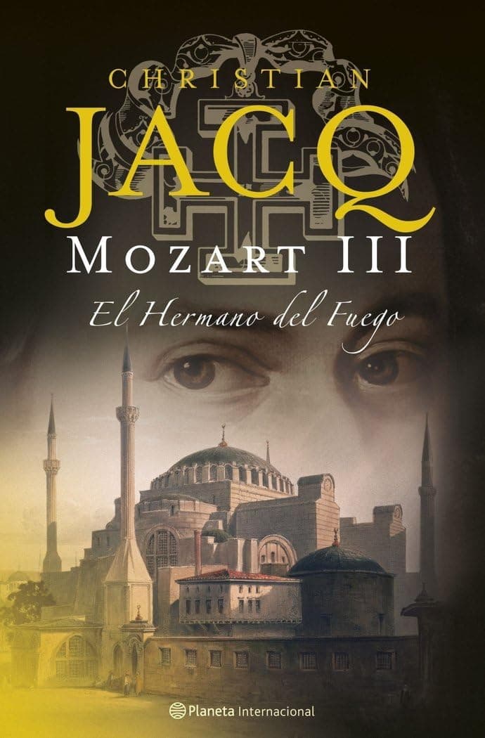 Portada de Mozart III. El Hermano del Fuego: 1 (Planeta Internacional)