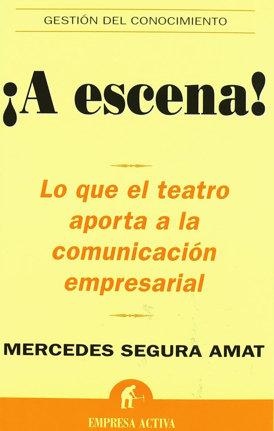 Portada de ¡A escena! (Gestión del conocimiento)